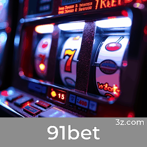 91bet screen